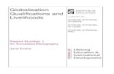 Globalisation Qualifications and Livelihoods in collaboration with · 2016-08-02 · An Annotated Bibliography An introduction to the annotated bibliography Jane Evans, Institute