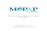 MCPAP for Moms: A Primer for Pediatric Providers Toolkit.pdf · 24.07.2014  · MCPAP for Moms: A Primer for Pediatric Providers MCPAP for Moms aims to improve outcomes for babies,