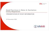 Good Practices in Water & Sanitation Utility Regulationsanitation... · Good Practices in Water & Sanitation Utility Regulation PRESENTATION OF STUDY INFORMATION 20 November 2005.