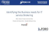 Identifying the Business needs for IT service Brokering · Diferentes modelos de costeo del servicio (por evento, por distribución de gastos, por agregación de costos unitarios)
