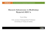 Recent Advances in Multistep Nyquist ADC’s · Pipeline ADC PE Chart (< 2010) ISSCC & VLSI data 100mW 1W ... Nyquist ADC PE Chart (mid 90s – 2011) ISSCC & VLSI data 100mW 1W ...
