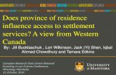 Does province of residence influence access to settlement ... · – Saskatchewan is receiving significantly more newcomers, particularly under the provincial nominee program –