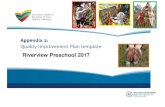 Riverview Preschool 2017riverviewpre.sa.edu.au/wp-content/uploads/2017/03/2017... · o Educators work with children to document and reflect on learning experiences including scribing