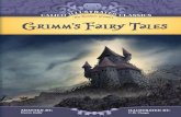 Grimm's Fairy Tales · Grimm’s Fairy Tales T h e B r ... When the day was very warm, the king’s youngest child went and sat down by the side of the cool fountain. And when she
