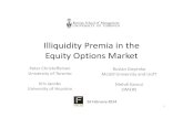 Illiquidity Equity Options Market - Fields Institute · Economic Magnitudes • The effects of option illiquidity on option returns are large: • For example, for short‐term OTM