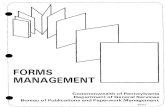 FORMS MANAGEMEN - Office of Administrationring binder for easy reference. Any questions or suggestions should be directed to the Bureau. (Publications & Paperwork Management, DGS,