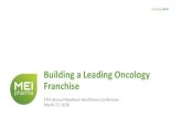 Building a Leading Oncology Franchisefilecache.investorroom.com/mr5ir_meipharma/157/download/MEIP C… · Indolent Lymphoma & DLBCL Relapsed/refractory Rituxan® (rituximab) Voruciclib
