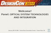Welcome! Panel: OPTICAL SYSTEM TECHNOLOGIES AND … · Do we need a better 40G MMF solution? • 10GBASE-LR and 40GBASE-LR4 SMF solutions both use duplex fiber infrastructure allowing
