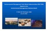 EMAB Tank Waste Subcommittee Report Presentation · 2012. 10. 23. · Environmental Management Tank Waste Subcommittee (EM--TWS)TWS) Report to the Environmental Management Advisory