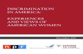 DISCRIMINATION IN AMERICA: EXPERIENCES AND ......Black women and Native women are more likely than white women to perceive frequent discrimination happening to other women in their