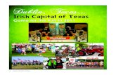 Dublin, Texas Calendar of Events16 Erath County Living Dublin, Texas... Irish Capital of Texas Come for the Fun in 2011 dublintxchamber@embarqmail.com
