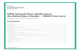 HPE Cloud-First Reference Architecture Guide – …...Using 40GbE BiDi optics in the existing data center means that migr ating from 10GbE to 40GbE will be a smooth, cost -effective