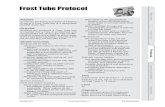 Frost Tube Protocol - NASA · Welcome Introduction Protocols Frost Tube Protocol Purpose To monitor the timing and depth of freezing in soil at a Frost Tube Site or a designated GLOBE