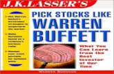 J.K. LASSER’S™ PICK STOCKS LIKE WARREN BUFFETTTerm... · Introduction: What Investors Can Learn from Warren Buffett vii 1 It’s Easy to Invest like Warren Buffett 1 2 The Achievement
