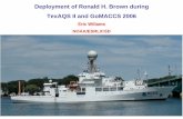 Deployment of Ronald H. Brown during TexAQS II and GoMACCS … · 2006. 4. 18. · Consider RHB as a movable ground site in Houston Ship Channel (HSC): 1) 24-hour on station then