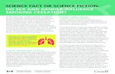 SCIENCE FACT OR SCIENCE FICTION: DO SEX AND GENDER ...cihr-irsc.gc.ca/e/documents/igh-sfsf-smoking-cessation-en.pdf · Women tend to have a harder time ... Two types of genes are