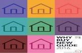 WHY BUY NEW GUIDE 2016 - What House · For more information about new homes, please speak to a Sales Consultant or visit £9,412 £4,800 £6,150 £3,286 £3,200 £4,403 £4,500 £7,645