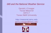 GIS and the National Weather Service GIS-NWS-2005.pdf · GIS and the National Weather Service Moving the Data: XML Experiments with XML XML – a markup language, similar to HTML,