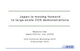 Japan is moving forward to large-scale CCS demonstrations180.235.241.158/news/events/pdf/03-abe.pdf · Showa Shell Sekiyu K. K. Chiyoda Corporation. JGC Corporation. JFE Engineering
