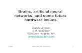 Brains, artificial neural networks, and some future ...mind/news/WorkshopSlides/09_Linsker.pdf · Conclusions: Future of hardware NNs • Is the goal to “mimic the brain”? –