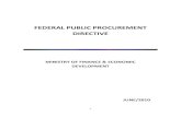 Public Procurement Directive · type and standard with which the required goods, services, works or consultancy services should comply. b) “Proclamation” means the Ethiopian Federal