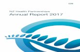 NZ Health Partnerships Annual Report 2017€¦ · Ehara taku toa, he takitahi, he toa takitini My success should not be bestowed on me alone, as it was not individual success but