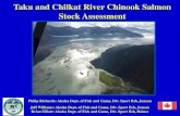 Taku and Chilkat River Chinook Salmon Stock Assessmentseafa.org/wp-content/uploads/2017/04/Richards-Taku... · •98% juveniles rear in freshwater for 1 year after hatching • Smolt