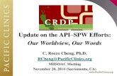 Update on the API SPW Efforts - Californiaarchive.mhsoac.ca.gov/Meetings/docs/Meetings/2014/... · (Project Director, Statewide Facilitator, & 5 Regional Leads) Sacramento SAAC +