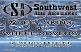 WHEEL SKINS WHEEL COVERS - Southwest Autosouthwestautoaccessories.com/wp-content/uploads/... · WHEEL SKINS & WHEEL COVERS 972-400-4741 / 888-838-8746 2670 Aero Drive, Grand Prairie,