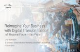 Reimagine Your Business · Business Models Unleash Workforce Efficiency and Innovation Personalize & Contextualize Customer/Citizen Experience Digital is Transforming Industries with