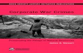 Corporate War Crimes - pdc.ceu.hupdc.ceu.hu/archive/00006246/01/corporate_war_crimes.pdf · Corporate War Crimes Prosecuting the Pillage of Natural Resources James G. Stewart OPEN