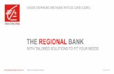 THE REGIONAL BANK · THE 2nd LARGEST BANKING GROUP IN FRANCE 108,000 employees in the BPCE Group 3,000 employees in the CEBPL 31.2 million clients with the BPCE Group, 1.7 million