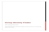 Using Identity Finder - Wesleyan University · The below instructions will describe how to manage the scan results. Viewing Scan Results E Upon scan completion you will be presented