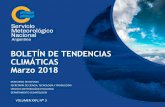 BOLETÍN DE TENDENCIAS CLIMÁTICAS Marzo 2018 · BOLETÍN DE TENDENCIAS CLIMÁTICAS Marzo 2018 ... PREVISIÓN CLIMÁTICA PARA EL TRIMESTRE MARZO - ABRIL- MAYO 2018 3.1 Modelos globales