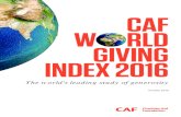 CAF America- a global grantmaking organization CAF America · The aim of the CAF World Giving Index is to provide insight into the scope and nature of giving around the world. In