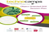 Object Oriented GUI Session Plan - Technocamps...Object Oriented Programming brief - 10 minutes Classes, Objects and Methods - 1 hour 30 minutes Adding a GUI - 20 minutes Abstraction