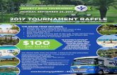 2017 TOURNAMENT RAFFLE - bsvaf.org · Your Ultimate Raffle Ticket also includes a chance to win other great prizes! Golden Eagle Golf Course at Tides Inn – A round of golf for four