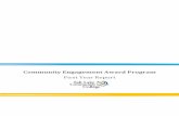 Community Engagement Award Program · 2016. 8. 1. · community engagement applications. The program began July 1, 2014. Between July 2014 and July 2015, ten grants were awarded for