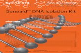 Geneaid DNA Isolation Kit · Geneaid™ DNA Isolation Kits are tested on a lot-to-lot basis according to Geneaid’s ISO-certified quality management system. Genomic DNA is isolated