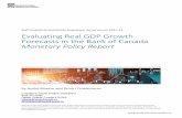 Evaluating Real GDP Growth Forecasts in the Bank of Canada ... · The Bank of Canada began publishing the Monetary Policy Report (MPR) in 1995, and since 1997, it has included numerical