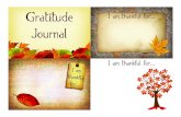 Gratitude Journal - Life Your WayI am thankful for... I am thankful for... I am thankful for... I am thankful for... I am thankful for... I am thankful for... I am thankful for...