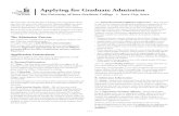 Applying for Graduate Admission · 2014. 7. 2. · Applying for Graduate Admission The University of Iowa Graduate College • Iowa City, Iowa • 1 • The University of Iowa has