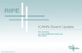ICANN Board Update - RIPE Network Coordination Centre · ICANN Board Update Ron da Silva ron.dasilva@board.icann.org @ron2twit. Ron da Silva, 28-Oct-16 IANA Transition 2. Ron da Silva,