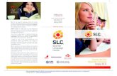 Spanish Language Center, S.L., Marbella - School · Edif. Maria III, 3º 29601 Marbella SLC is the Spanish language school for adults (Málaga) SPAIN based in Marbella, founded in