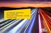 Listed banks in China: 2016 review and outlookupload.silkroad.news.cn/2017/0801/1501554943486.pdf · 2017. 8. 1. · Listed banks in China: 2016 review and outlook / 6 Net profit