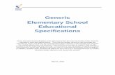 Generic Elementary School Educational Specifications · elementary schools, 10 K-8 schools, 10 middle schools, 12 high schools, and five service schools (source: SPS Adopted Budget