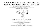 OZARKS SCIENCE AND ENGINEERING FAIR · THE OZARKS SCIENCE & ENGINEERING FAIR FOUNDATION IS PROUD TO WELCOME P. O. Box 754 Springfield, MO 65801 Phone: 417-881-1204 Fax: 417-885-9252