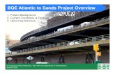 BQE Atlantic to Sands Project Overview… · Commissioner Polly Trottenberg, New Yo rk City Department of Transportation June 29, 2016 BQE Atlantic to Sands Project Overview 1. Project
