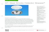 STI Steel Smoke Detector Stopper Serieآ  STI-8201-SS Stainless Steel spacer STI-8201-W Cold Rolled Steel