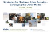 Strategies for Maritime Cyber Security Leveraging the Other Modesonlinepubs.trb.org/onlinepubs/conferences/2014/MTS2014/Dinning.pdf · Strategies for Maritime Cyber Security – Leveraging